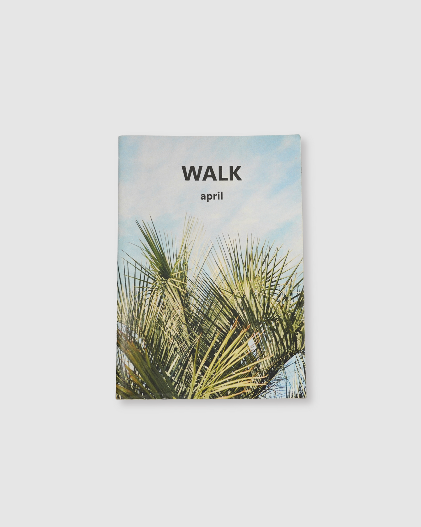 <WALK> April